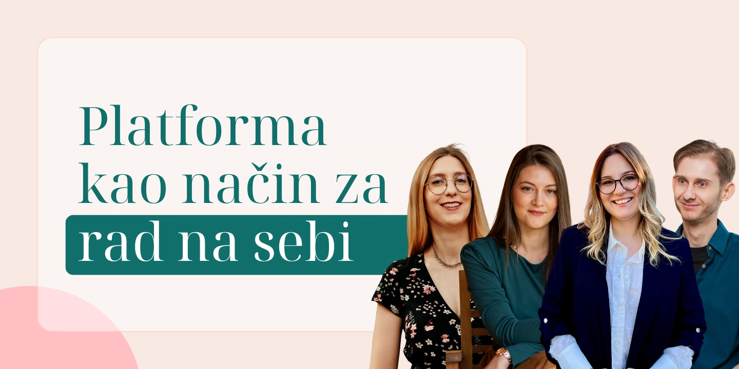 Epizoda 2 – Zašto je platforma dobar način za rad na sebi